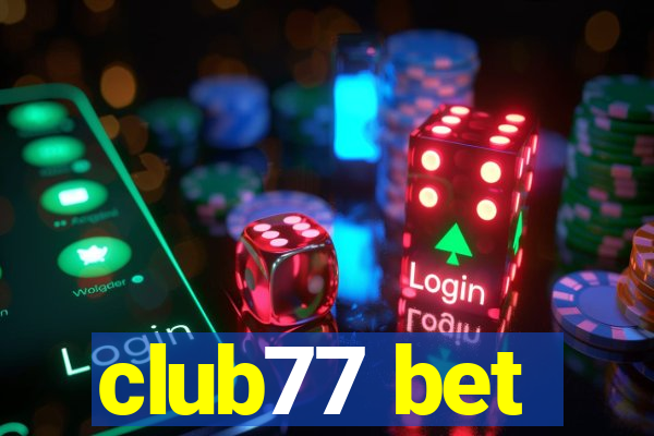 club77 bet